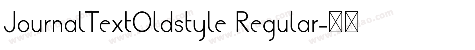 JournalTextOldstyle Regular字体转换